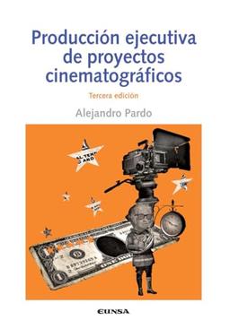 Producción ejecutivas de proyectos cinematográfricos (Comunicación)