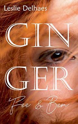 Ginger: Fee & Ben