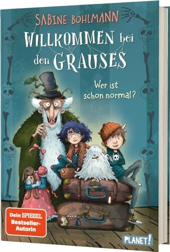 Willkommen bei den Grauses 1: Wer ist schon normal?: Lustiges Kinderbuch ab 9 (1)