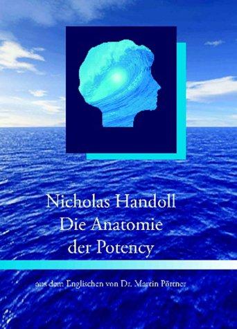 Die Anatomie der Potency: Grenzbereiche der osteopathischen Therapie