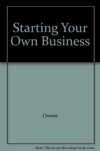 Starting Your Own Business