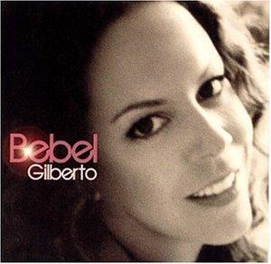 Bebel Gilberto