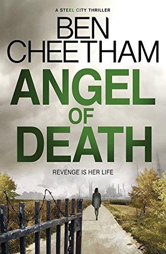 Angel of Death: A Steel City Thriller (Missing Ones, Band 1)