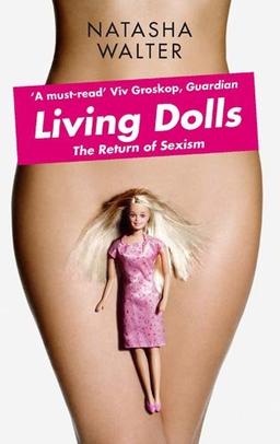 Living Dolls: The Return of Sexism