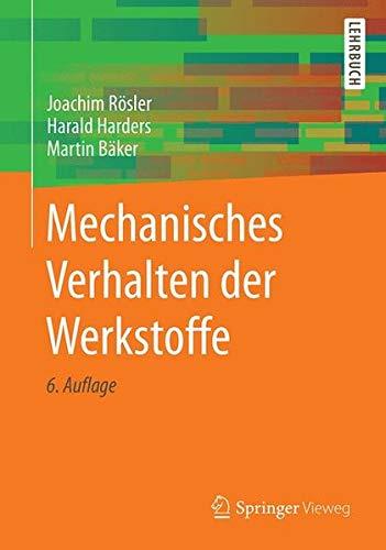 Mechanisches Verhalten der Werkstoffe