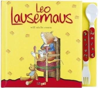 Leo Lausemaus will nicht essen (Set)