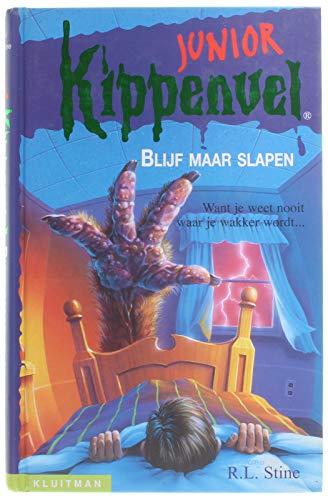 Blijf maar slapen (Kippenvel junior)