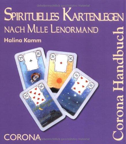 Spirituelles Kartenlegen nach Mlle Lenormand