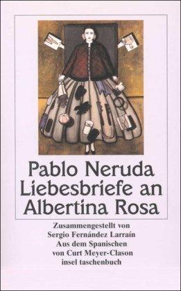 Liebesbriefe an Albertina Rosa (insel taschenbuch)