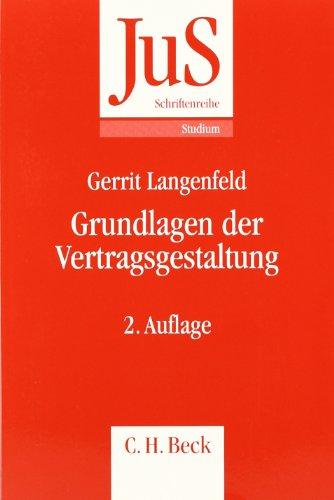 Grundlagen der Vertragsgestaltung