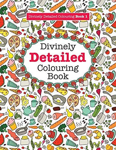 Divinely Detailed Colouring Book 1 (Divinely Detailed Colouring Books, Band 1)