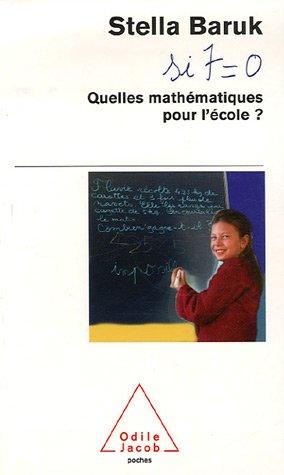 Si 7=0, quelles mathématiques pour l'école ?