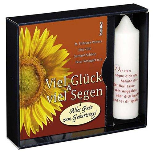 Viel Glück und viel Segen: Alles Gute zum Geburtstag!