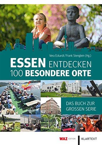 Essen entdecken: 100 besondere Orte