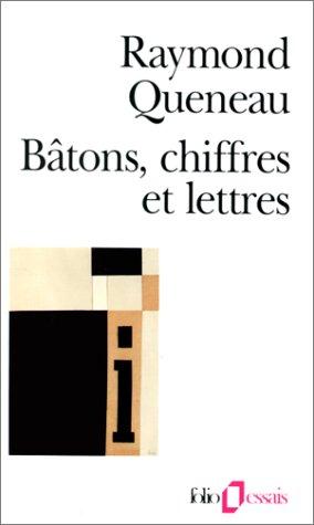 Bâtons, chiffres et lettres