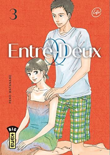 Entre-deux. Vol. 3