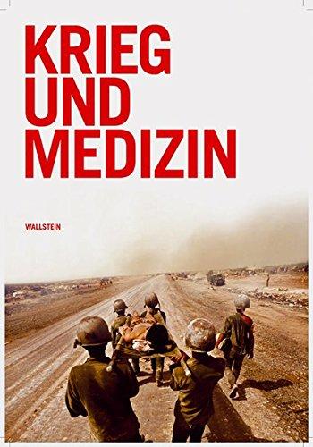 Krieg und Medizin