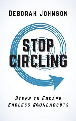 Stop Circling: Steps to Escape Endless Roundabouts