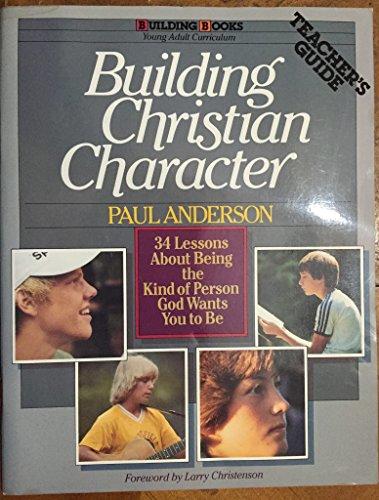 Building Christian Character