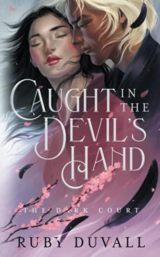 Caught in the Devil's Hand (The Dark Court, Band 1)