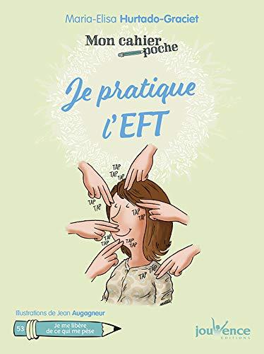 Je pratique l'EFT