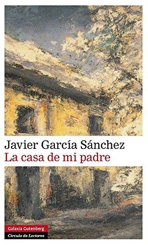 La casa de mi padre (Narrativa)