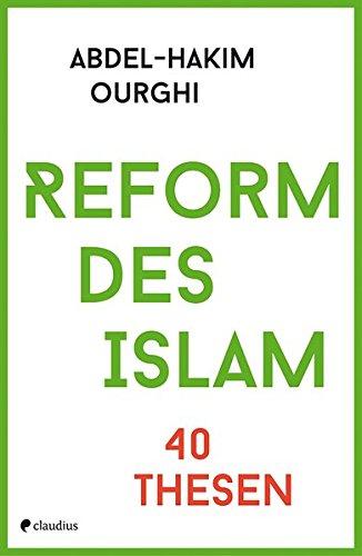 Reform des Islam: 40 Thesen