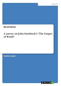 A survey on John Steinbeck's "The Grapes of Wrath"