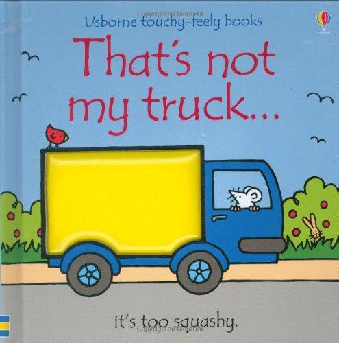 That's Not My Truck