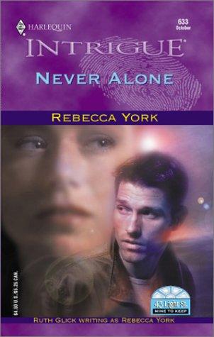 Never Alone (Harlequin Intrigue Series)