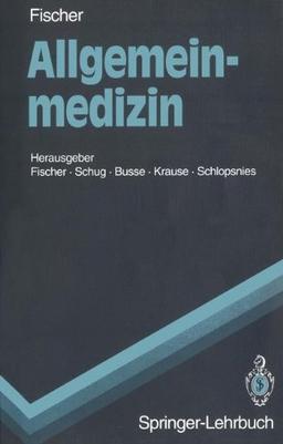 Allgemeinmedizin (Springer-Lehrbuch)