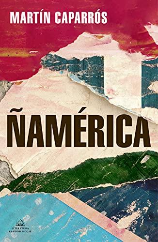 Ñamerica (Literatura Random House)