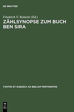 Zählsynopse zum Buch Ben Sira (Fontes et Subsidia ad Bibliam pertinentes, 1)