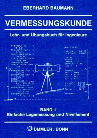 Vermessungskunde, Bd.1, Einfache Lagemessung und Nivellement