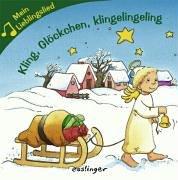 Mein Lieblingslied. Kling, Glöckchen, klingelingeling