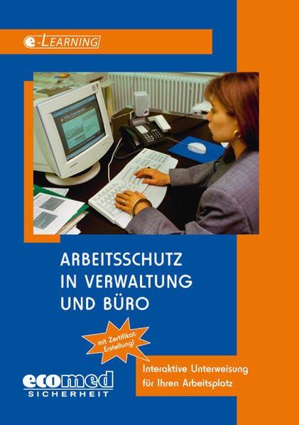 Arbeitsschutz in Verwaltung und Büro