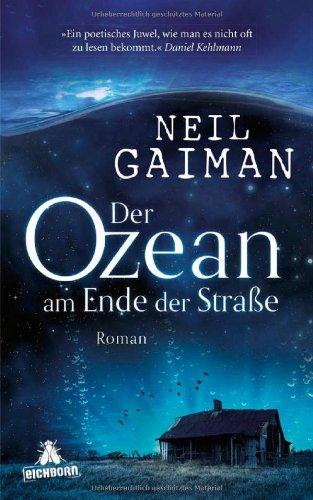 Der Ozean am Ende der Straße: Roman