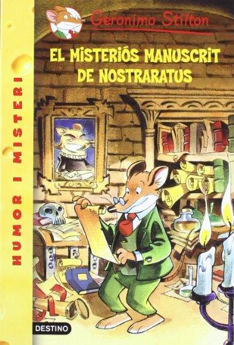 El misteriós manuscrit de Nostrarratus (GERONIMO STILTON)