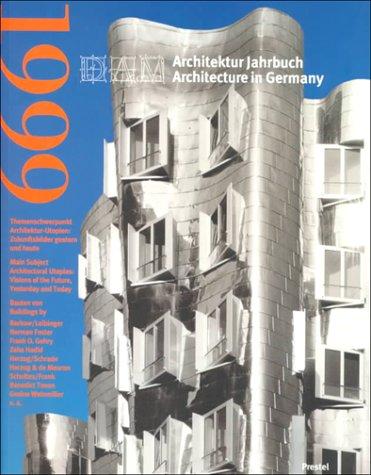 DAM Architektur Jahrbuch 1999: Architecture in Germany (Dam Annual)