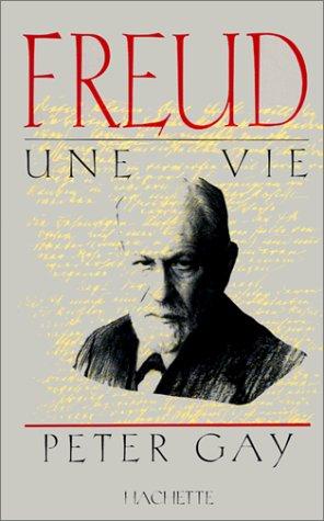 Freud : une vie