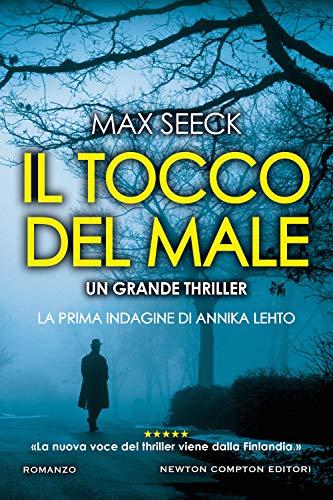 Il tocco del male (Nuova narrativa Newton, Band 962)