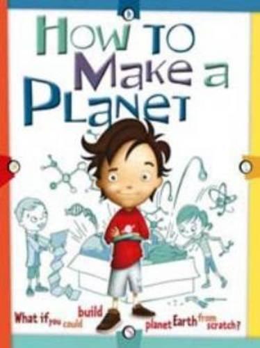 How to Make a Planet