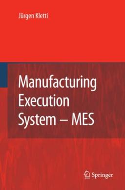 Manufacturing Execution System - MES