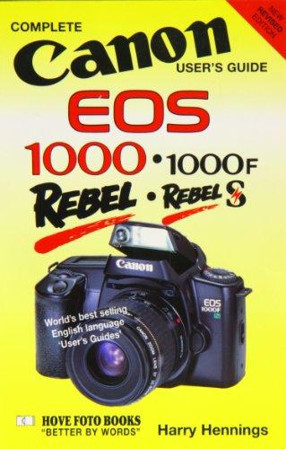 Canon Eos 1000/1000Fn/Rebels/Rebel S11 (Hove User's Guide)