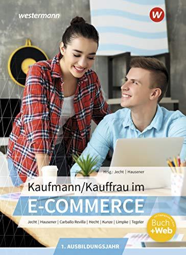 Kaufmann/Kauffrau im E-Commerce: 1. Ausbildungsjahr Schülerband