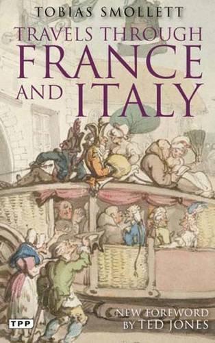 Travels Through France and Italy (Tauris Parke Paperbacks)