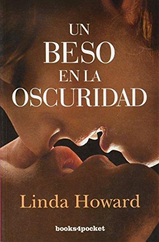 Un beso en la oscuridad (Books4pocket romántica)