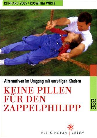 Keine Pillen für den Zappelphilipp