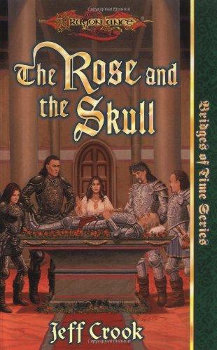 The Rose and the Skull: Bridges of Time Series