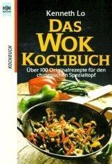 Das Wok Kochbuch